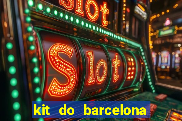 kit do barcelona dls 2017